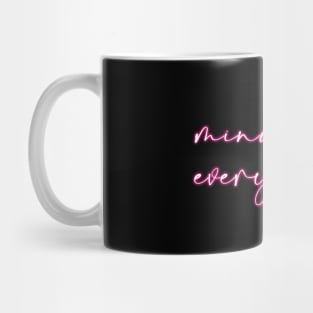 Mindset is Everything Mug